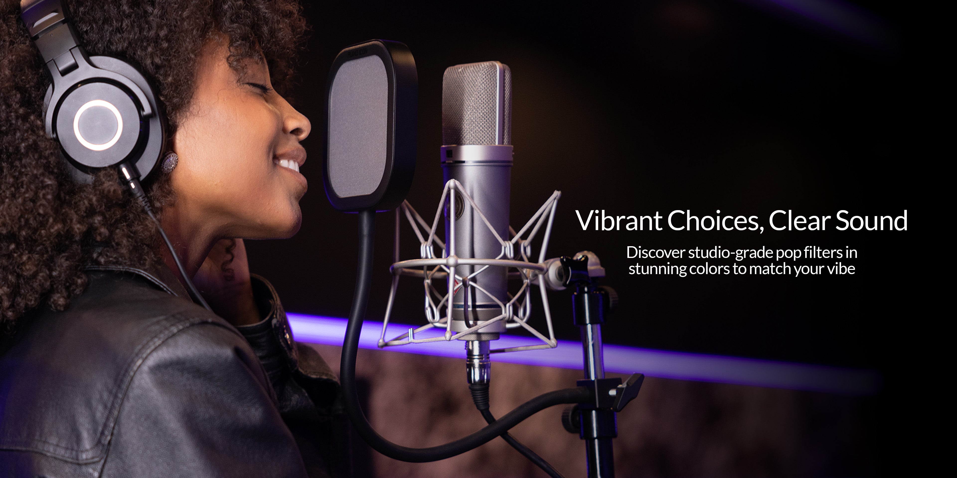 Woman singing into Flex Pro pop filter, words say Vibrant Choices, Clear Sound