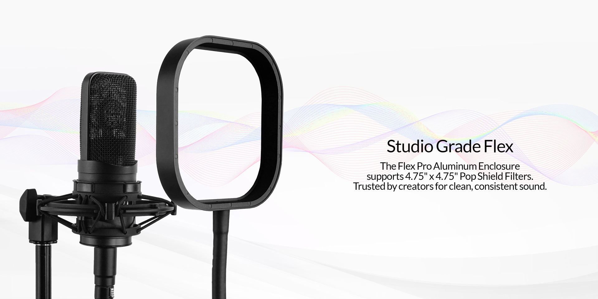 Studio Grade Flex - Supports 4.75 inch Pop Filters
